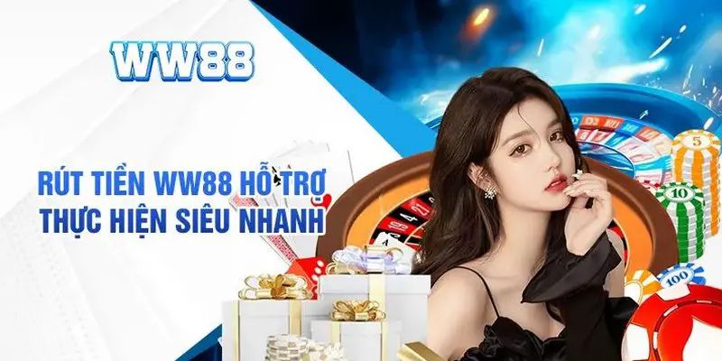 cách rút tiền WW88