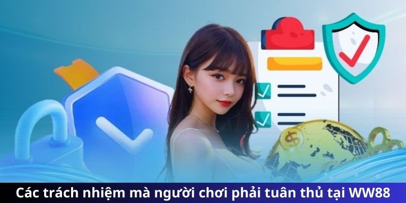 trách nhiệm người chơi tuân thủ